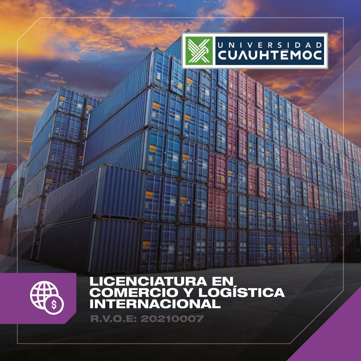 Conoce el objetivo de la licenciatura en Comercio y Logística Internacional y conviértete en un guerrero que traspasa fronteras.  